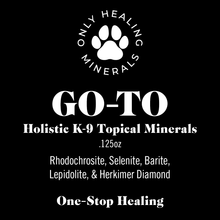 Load image into Gallery viewer, K-9 GO-TO • One Stop Healing