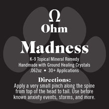 Load image into Gallery viewer, K-9 Madness • Anxiety Remedy