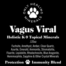 Load image into Gallery viewer, K-9 Vagus Viral • Vagal Protection Mineral Blend