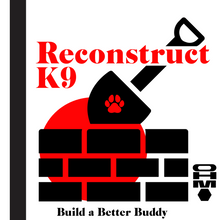 Load image into Gallery viewer, K-9 Reconstruct • Build a Better Buddy Mineral Blend