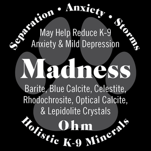 K-9 Madness • Anxiety Remedy